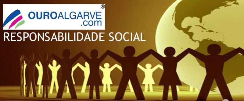 OURO ALGARVE: Responsabilidade Social